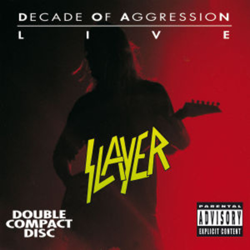 Slayer – Decade Of Aggression - Live