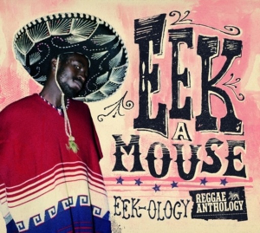Eek-Ology – Reggae Anthology