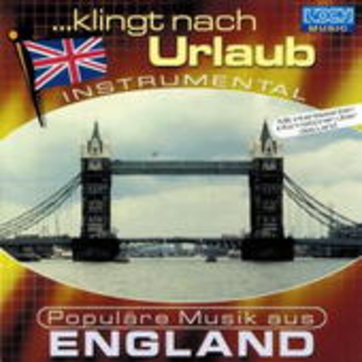 Diverse – ... klingt nach Urlaub - Populäre Musik aus England