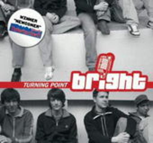 Bright – Turning Point