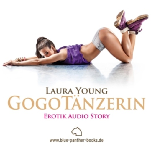 Irina von Bentheim – Gogotänzerin