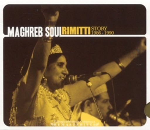 Cheikha Rimitti – Maghreb Soul Collection