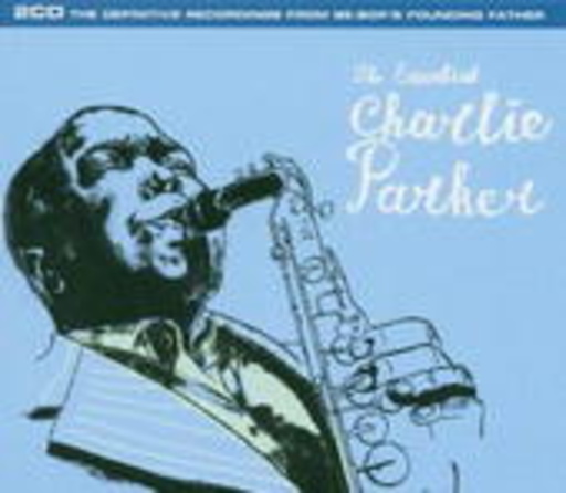 Charlie Parker – Essential