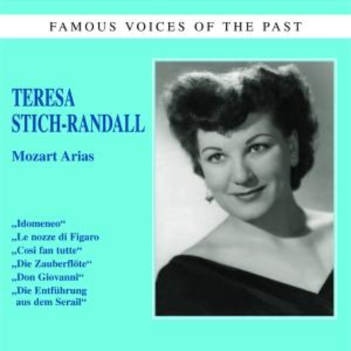 Teresa Stich-Randall – Mozart Arias