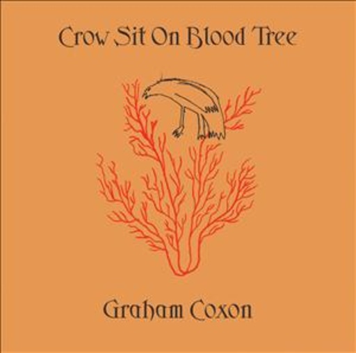 Graham Coxon – Crow Sit On Blood Tree
