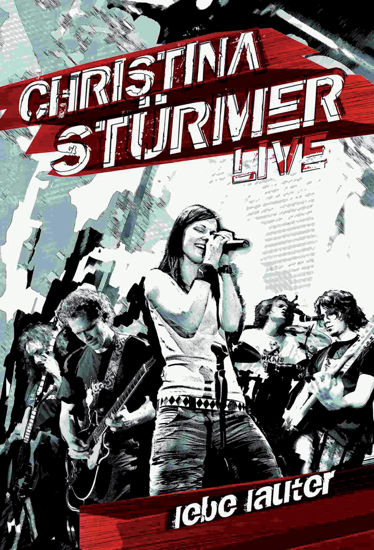 Christina Stürmer – Lebe lauter - Live