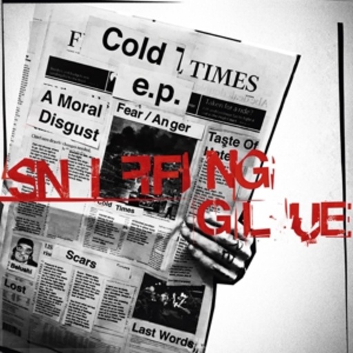 Sniffing Glue – Cold Times EP
