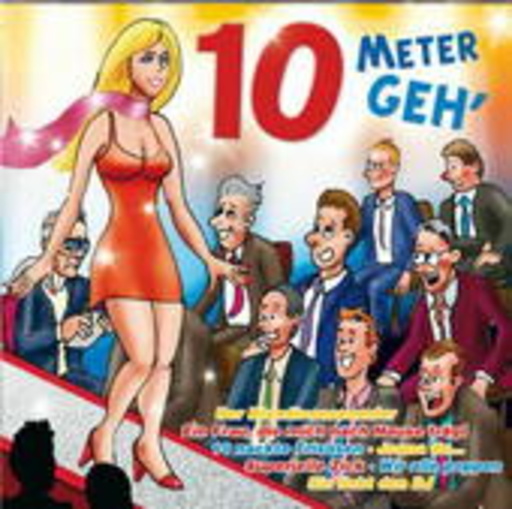 Diverse – 10 Meter geh'