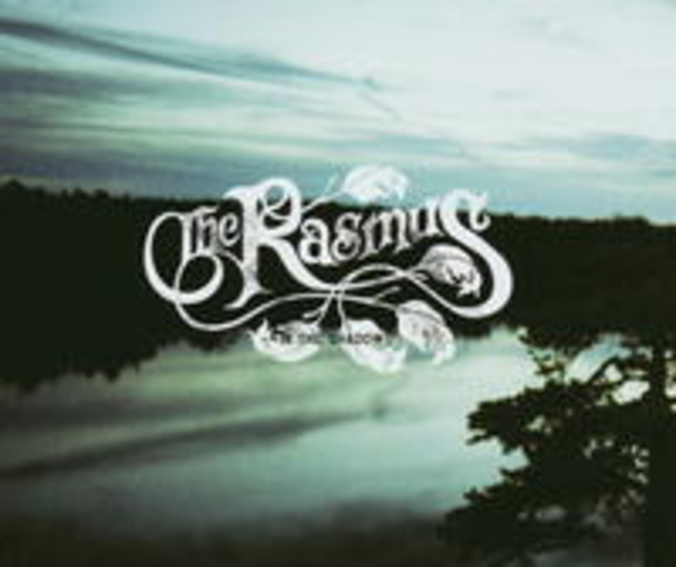Nun auch in Deutschland am Ziel: The Rasmus dominiert mit der Single "In The Shadows" die Longplay-Charts
