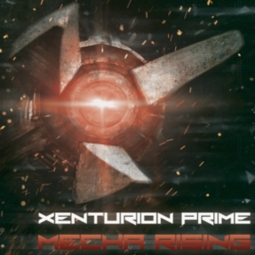 Xenturion Prime – Mecha Rising