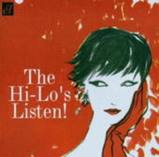 The Hi-Lo's – Listen!