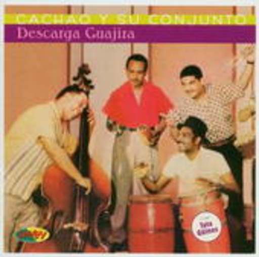 Cachao Y Su Conjunto – Descarga Guajira