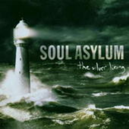 Soul Asylum – The Silver Lining