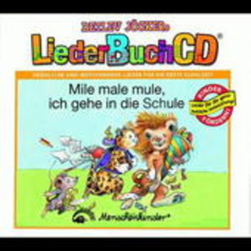 Detlev Jöcker – Mile, male, mule, ich gehe... - LiederBuchCD