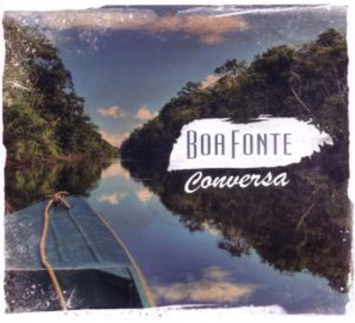 Boa Fonte – Conversa