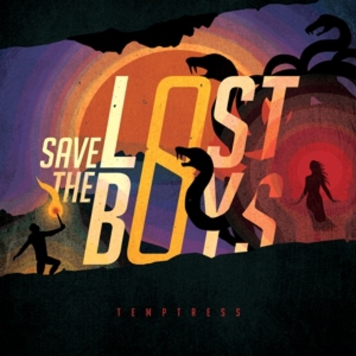 Save The Lost Boys – Temptress