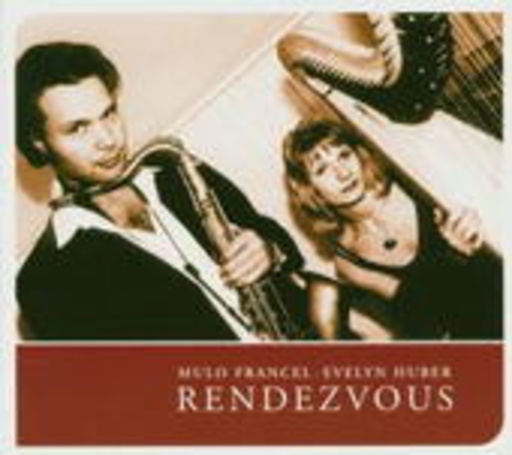 Mulo Francel/Evelyn Huber – Rendezvous