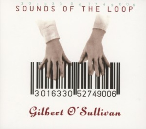 Gilbert O'Sullivan – Sounds Of The Loop