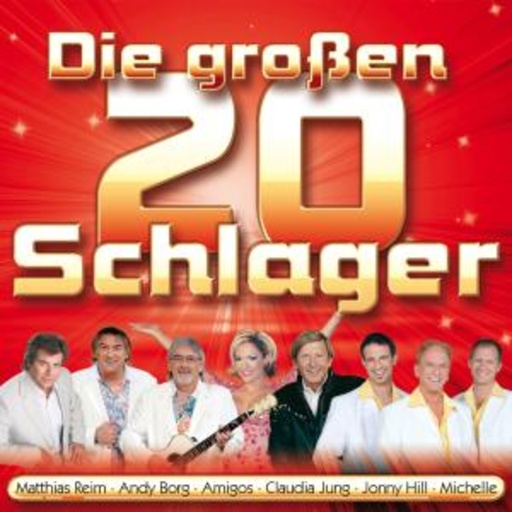 Diverse – Die großen 20 Schlager