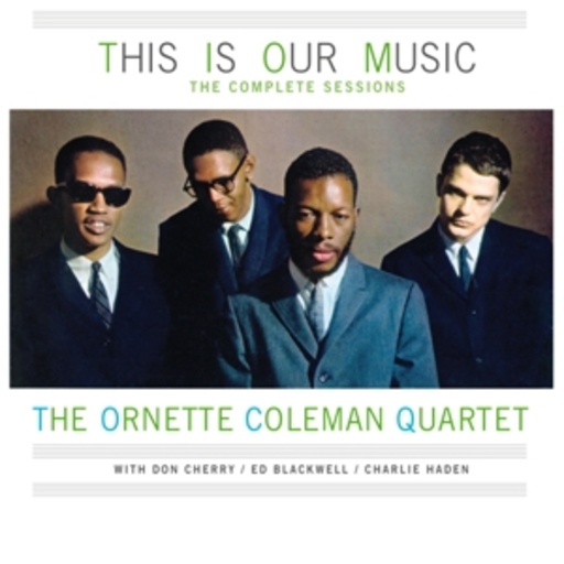 Ornette Coleman – This Is Our Music