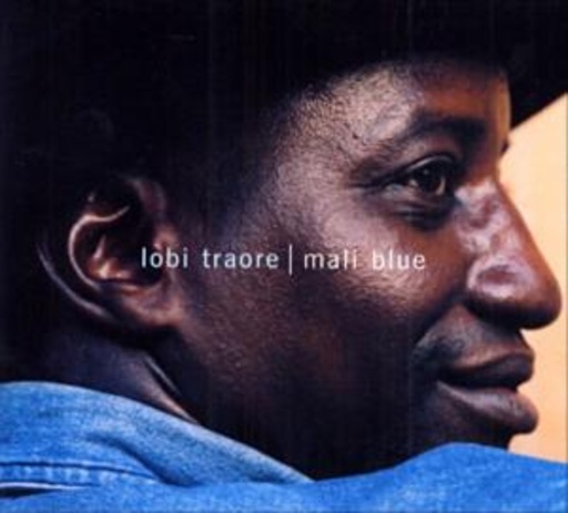 Lobi Traore – Mali Blue