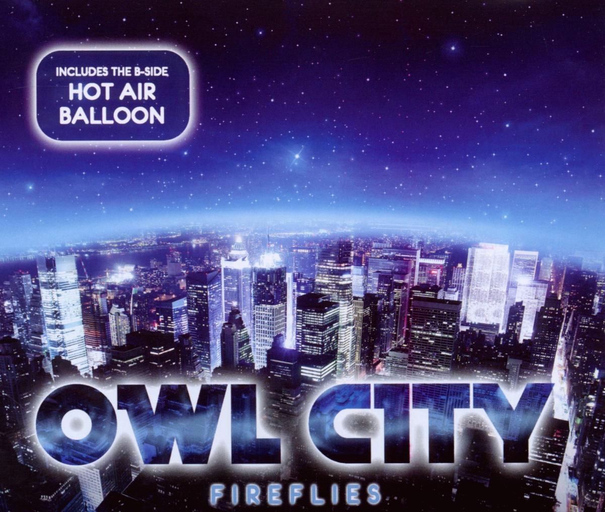 Owl City – Fireflies