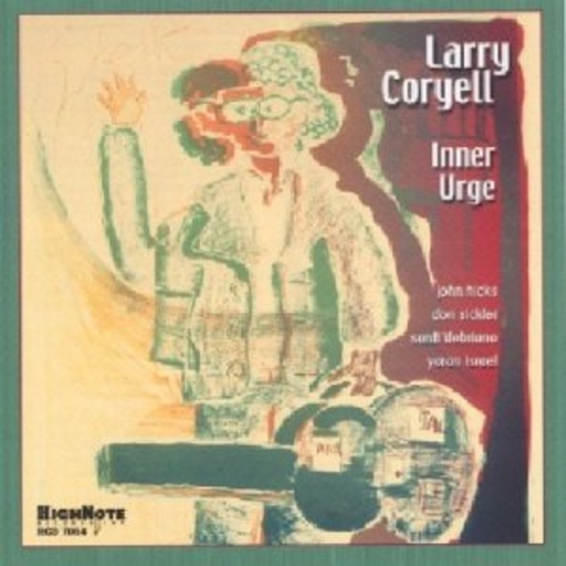 Larry Coryell – Inner Urge