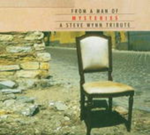 Diverse – From A Man Of Mysteries: A Steve Wynn Tribute