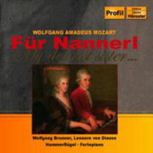 Wolfgang Brunner/Leonore von Strauss – Für Nannerl