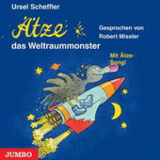 Robert Missler – Ätze, das Weltraummonster