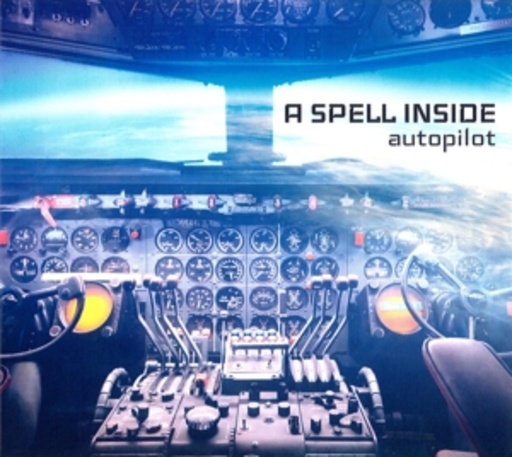 A Spell Inside – Autopilot