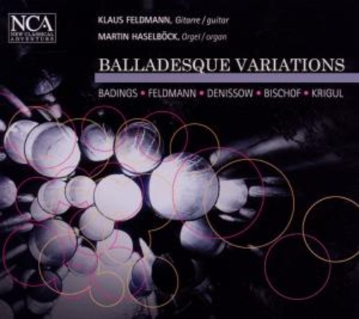 Klaus Feldmann/Martin Haselböck/Christian Gurtner – Balledesque Variations