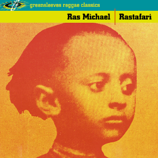 Ras Michael – Rastafari