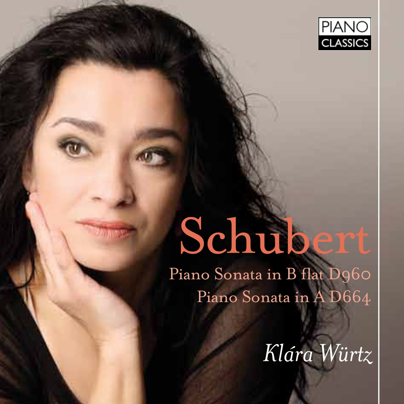 Klara Würtz – Piano Sonata In B Flat D960 & D664
