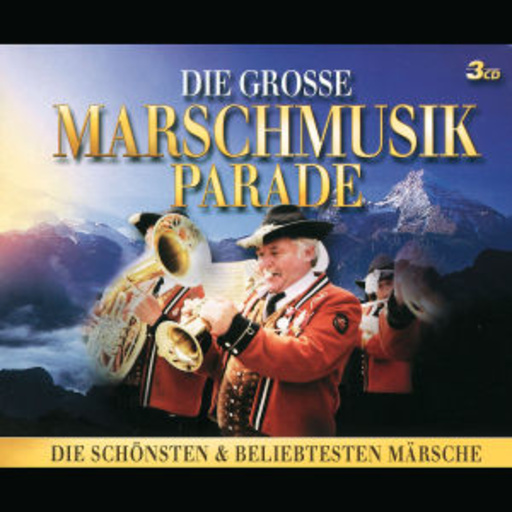 Die grosse Marschmusik Parade