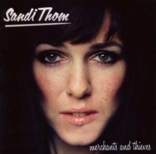 Sandi Thom – Merchants And Thieves