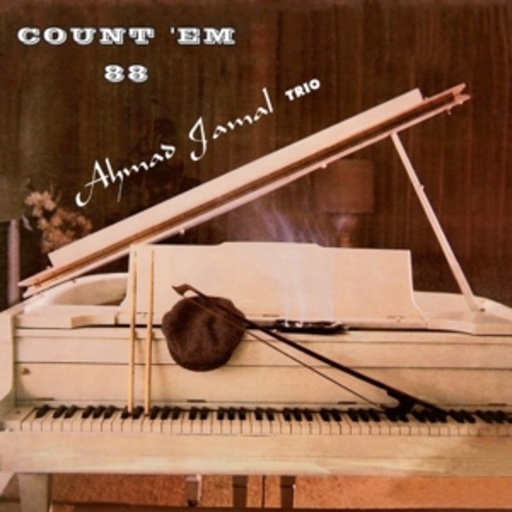 Ahmad Jamal – Count 'Em 88