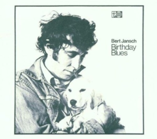 Bert Jansch – Birthday Blues