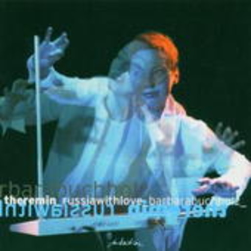 Barbara Buchholz – Theremin: Russia With Love