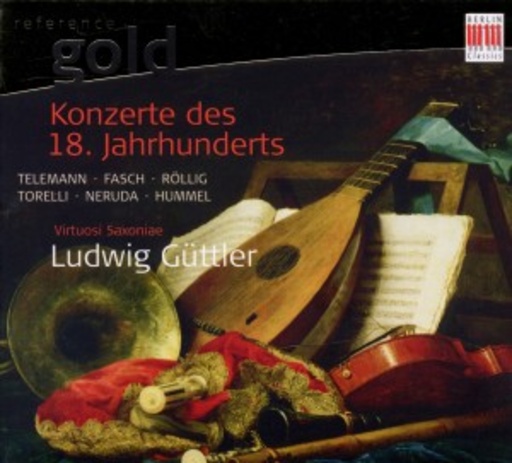 Ludwig Güttler – Konzerte des 18. Jahrhunderts