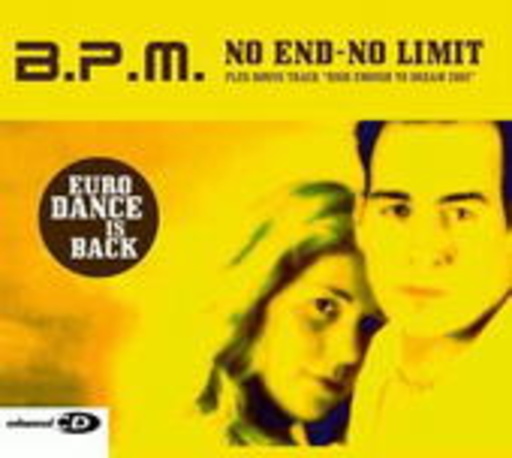 B.P.M. – No End No Limit