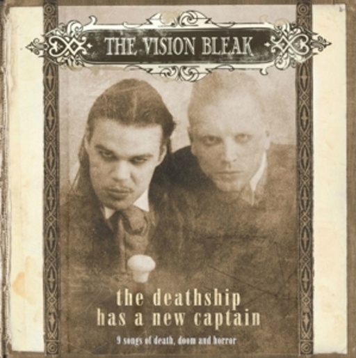 The Vision Bleak – The Deathship Has A New Captain (Anniversary Edition)
