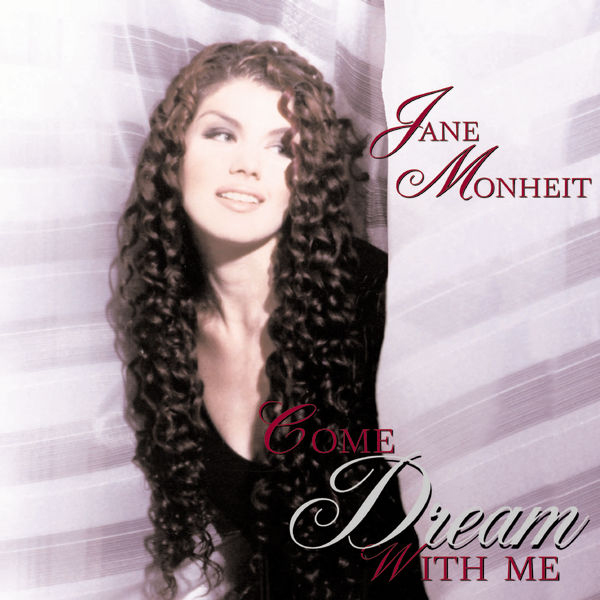 Jane Monheit – Come Dream With Me