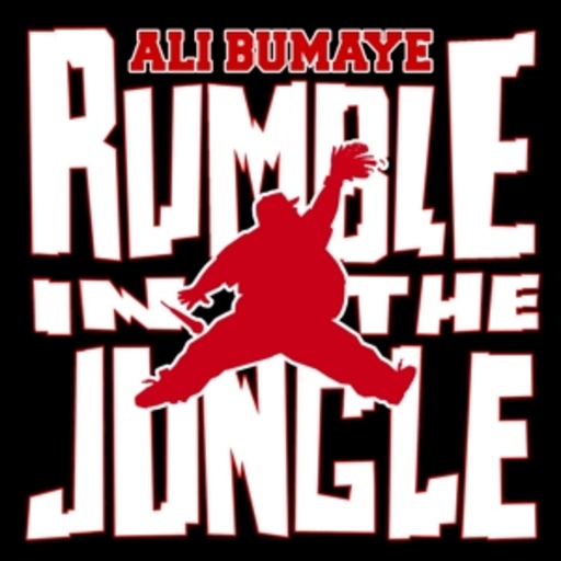 Ali Bumaye – Rumble In The Jungle