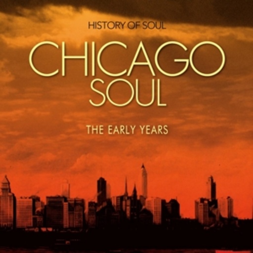Diverse – Chicago Soul - The Early Years