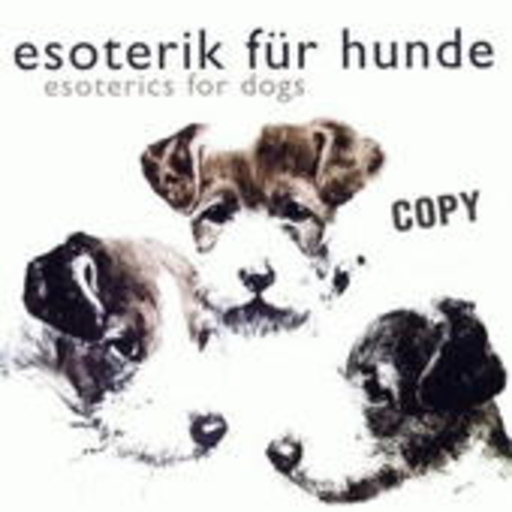 Diverse – Esoterik für Hunde - Esoteric For Dogs