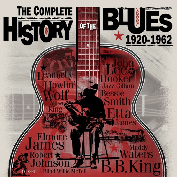 Diverse – The Complete History Of The Blues - 1920-1962