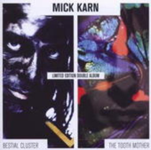 Mick Karn – Bestial Cluster/The Tooth Mother