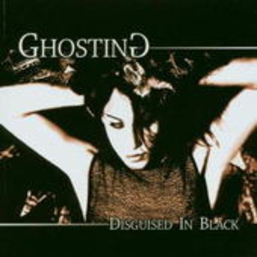 Ghosting – Disguised In Black