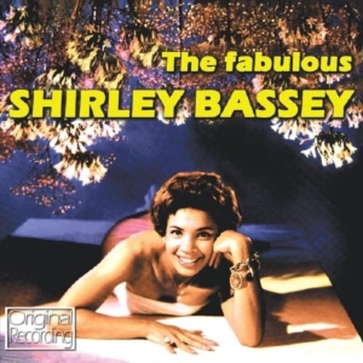 Shirley Bassey – The Fabulous Shirley Bassey